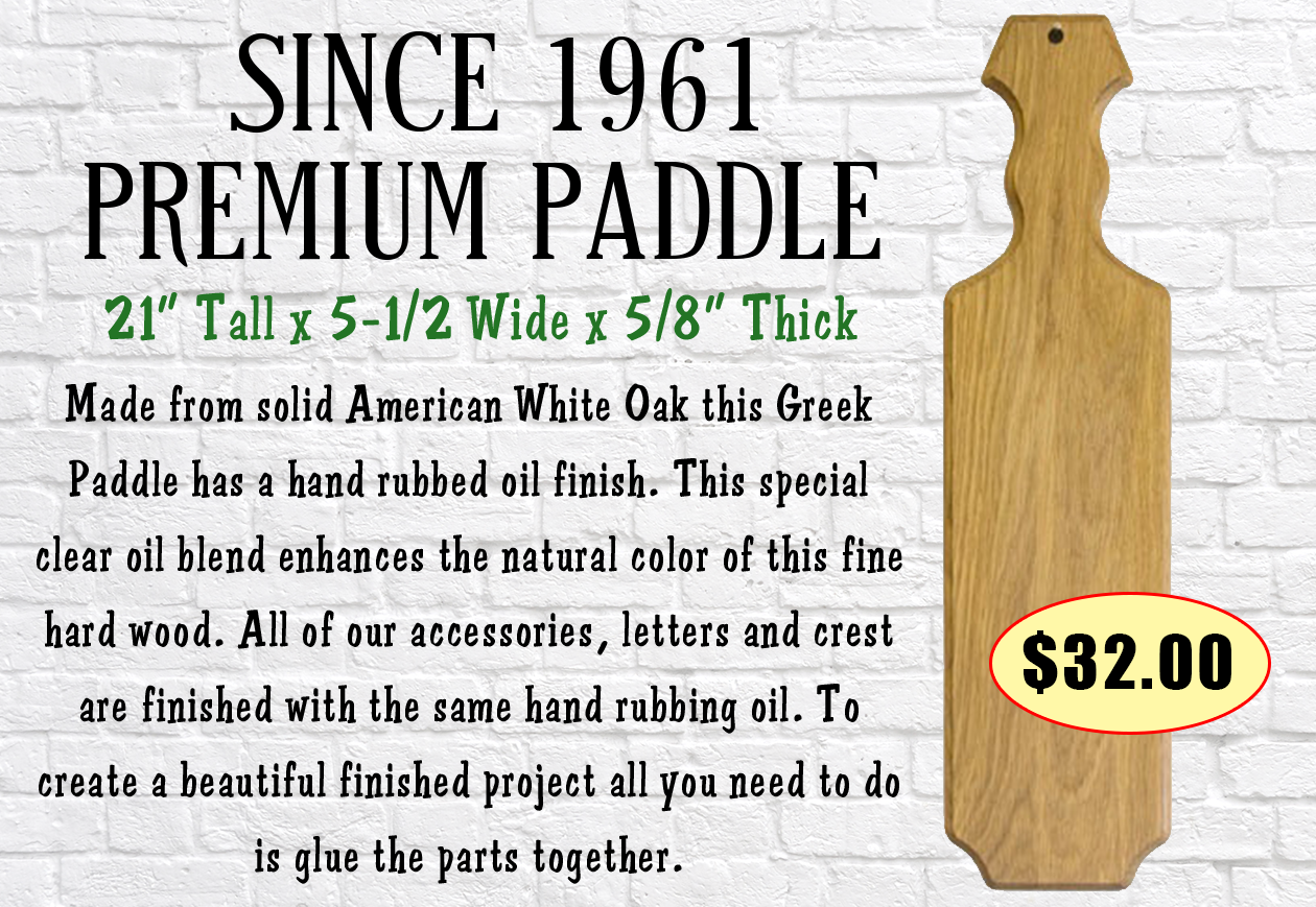 Premium Fraternity Sorority Paddles