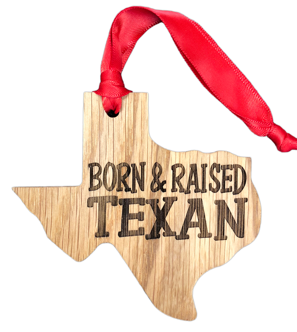 Texas Born & Texas Raised: Texas Born & Texas Raised